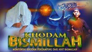 The Science of KHODAM BISMILLAH, the Caller of the Khodam of Strength, Behind the Verses That Are