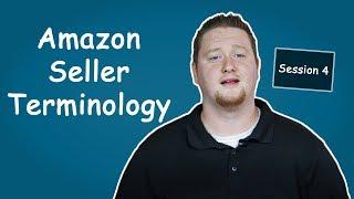 Amazon Seller Terminology | Case Study #4 | SupplySpy