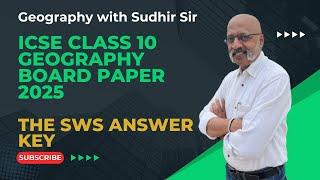 Geography ICSE Class 10 Board Exam 2025 Paper Answer Key - Topography and MCQs #geographywithsws