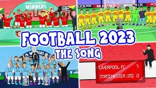 ️FOOTBALL 2023 - The Song!️