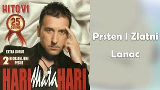 Hari Mata Hari - Prsten i zlatni lanac  (Audio 2009)