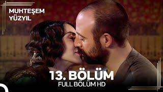 Muhteşem Yüzyıl 13. Bölüm #Yeniden