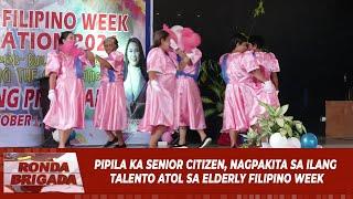 Pipila ka senior citizen, nagpakita sa ilang talento atol sa elderly Filipino week