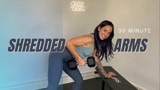 SHREDDED Arms - 30MIN Upper Body Workout with Dumbbells