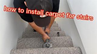 how to install carpet for stairs .