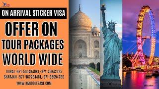 On Arrival Sticker Visa & Tour Packages Starting from 999AED Only@KMiddleEastImmigration