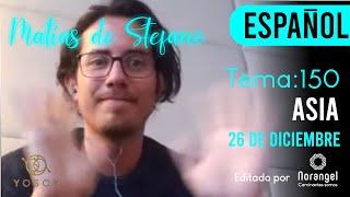 150. ASIA - MATIAS DE STEFANO - MEDITACIÓN SOLO ESPAÑOL