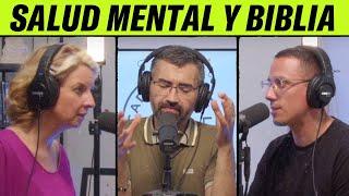 #54 - ¿Qué dice la Biblia sobre la salud mental? · Con Lidia Martín