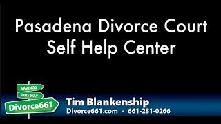 Pasadena Divorce Self Help Center | Divorce Self Help Center Pasadena California