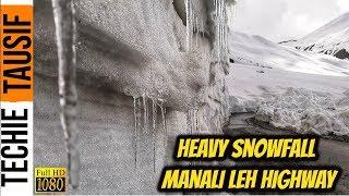 Heavy Snowfall At Manali Leh Highway || June 2019 || Techie Tausif