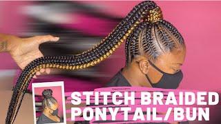 How To Do Stitch Braided Ponytail/BUN ~ Very detailed Tutorial Video 2021 l PolishedbyTesia