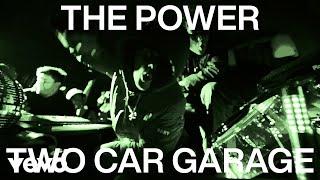 TWO CAR GARAGE - THE POWER - Official Music Video | #twocargarage #thepower