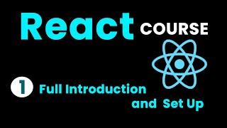 React Course 2024: Beginner's Guide to React JS – Full Introduction