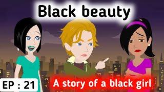 Black beauty part 21 | English story | Animated stories | Learn English | English life stories