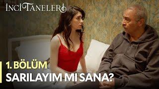 Sarılayım Mı Sana? - İnci Taneleri (1. Bölüm)