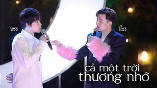 Cả Một Trời Thương Nhớ - Quang Trung, Ali Hoàng Dương | Live at Chuyện Tình Show