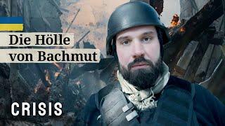 At the Front: The War Hell of Bachmut