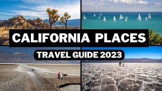 Best Places to Visit in California - Top Tourists Attractions in California USA - California Travel