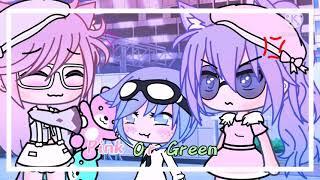(meme)Pink or Green[K I A R A - K U N]
