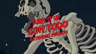 TURN IT UP CON TODO (EXTENDED VERSION) LYRIC VIDEO @c27musica