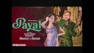 Payal_Song_Yo_Yo_Honey_Singh_Nora_Fatehi_Paradox_Glory_Bhushan_Kumar__ItzVijayMusic