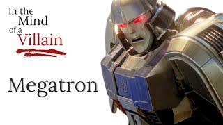 In The Mind Of A Villain: Megatron from Transformers ONE