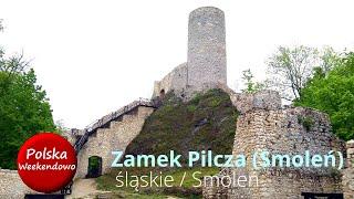 Zamek Pilcza Smoleń