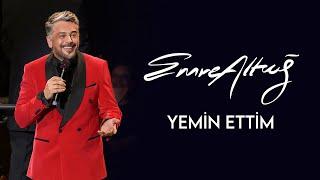 Emre Altuğ - Yemin Ettim