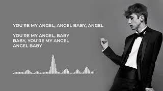 ANGLE BABY  TROYE SIVAN (LYRICS)