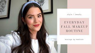 My Everyday Makeup Routine - Easy + Natural Everyday Makeup Tutorial | Musings by Madison