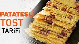 Patatesli Tost Tarifi