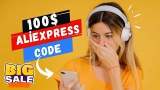 Aliexpress Promo Code 2022 - 100$ Code Promo Aliexpress