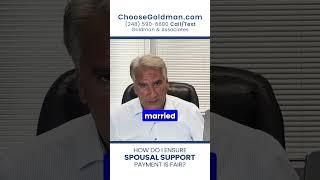 How Do I Ensure Spousal Support Payment Is Fair? - ChooseGoldman.com