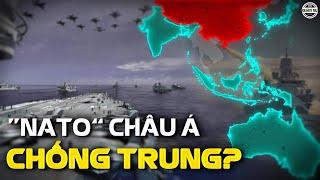 NATO Của Châu Á Đang Được Hình Thành Như Thế Nào?