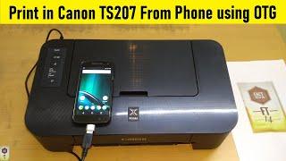 Print in Canon TS207 Single Function Printer from Phone using OTG | How to Print via OTG - in HINDI