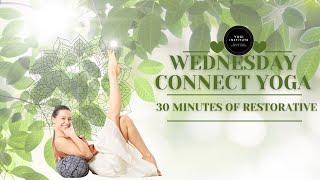 Wednesday Connect Restorative Yoga Class- 30-Minutes with Yogi Institute- Beginner Yoga- Gentle Yoga