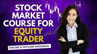 Stock Market Course for equity  trader | Smart Trading Academy #trading #stockmarket