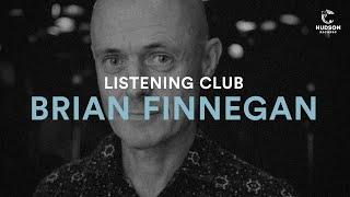 Brian Finnegan - Hunger of the Skin - Hudson Records Listening Club