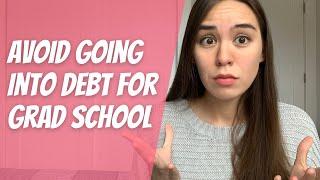 Pay for Grad School WITHOUT LOANS — Financial Aid Tips for International Students