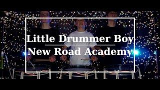 Little Drummer Boy - New Road Academy