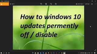 How to windows 10 (Pro) updates permently off or disable in hindi