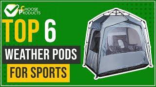 Weather pods for sports - Top 6 - (ChooseProducts)