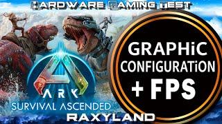 ARK Survival Ascended  FPS Boost [ ️Settings for + FPS ] | RAXYLAND Hardware Gaming Test