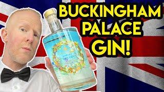 Buckingham Palace Gin Review!