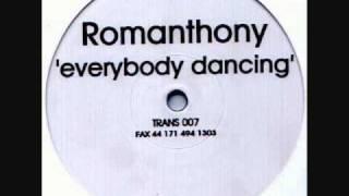 Romanthony - Everybody Dancing