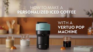 Nespresso Vertuo Pop – Over Ice Coffee Preparation with Coffee Creations Mode