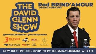 DAVID GLENN SHOW | Rod Brind'Amour Carolina Hurricanes [NHL] Presented by NC PORK