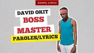 David Okit - Boss Master (Paroles)