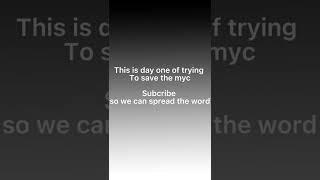Saving the MYC day 1