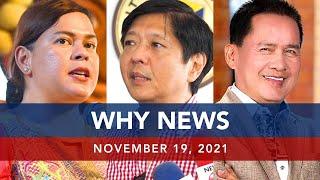 UNTV: WHY NEWS | November 19, 2021